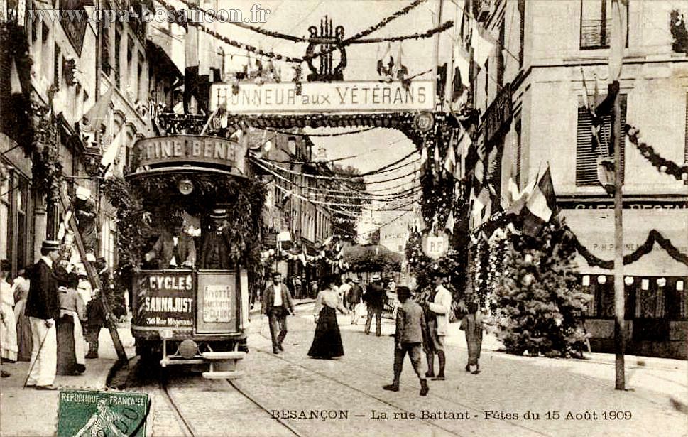 BESANÇON - La rue Battant - Fêtes du 15 Août 1909
